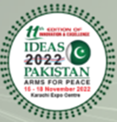 IDEAS2022第11屆巴基斯坦(卡拉奇)國際防務與軍警展