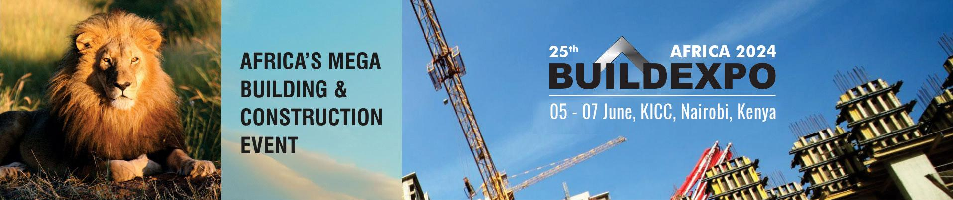 2024 年 25 屆肯尼亞內(nèi)羅畢建材展覽會(huì) BUILDEXPO AFRICA